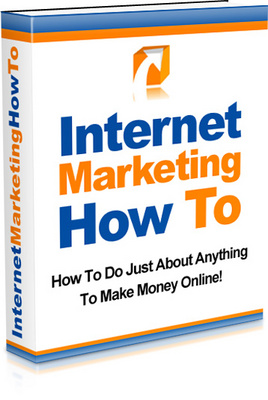 Product picture Internet Marketing How to - Step-By-Step